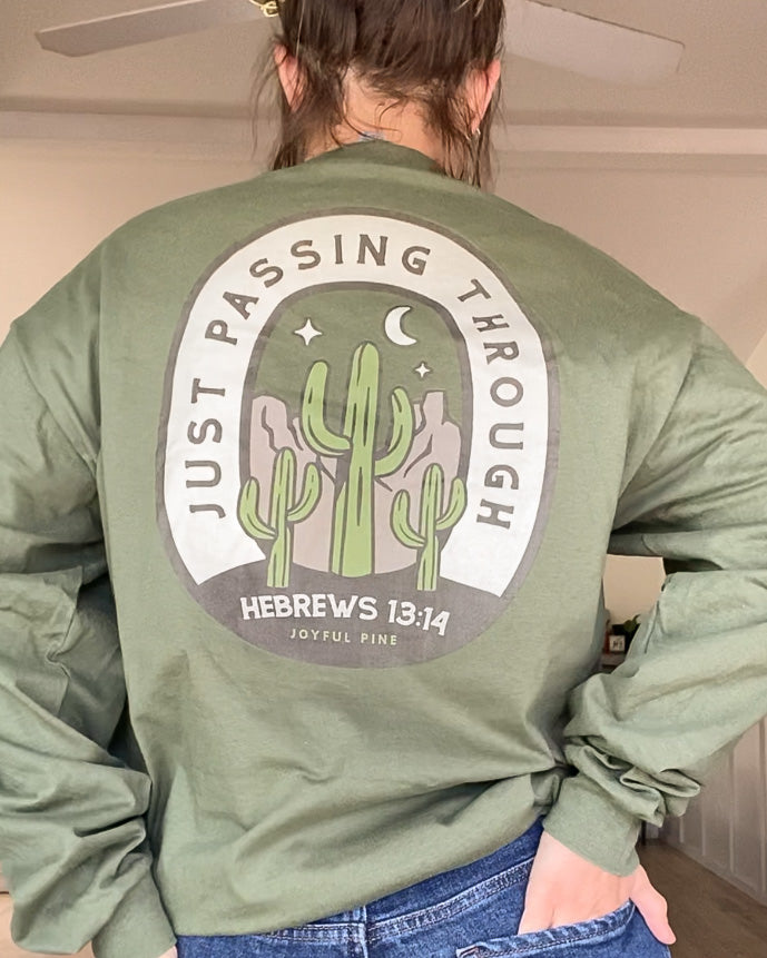 Just Passing Through Wanderer Long Sleeve Tee