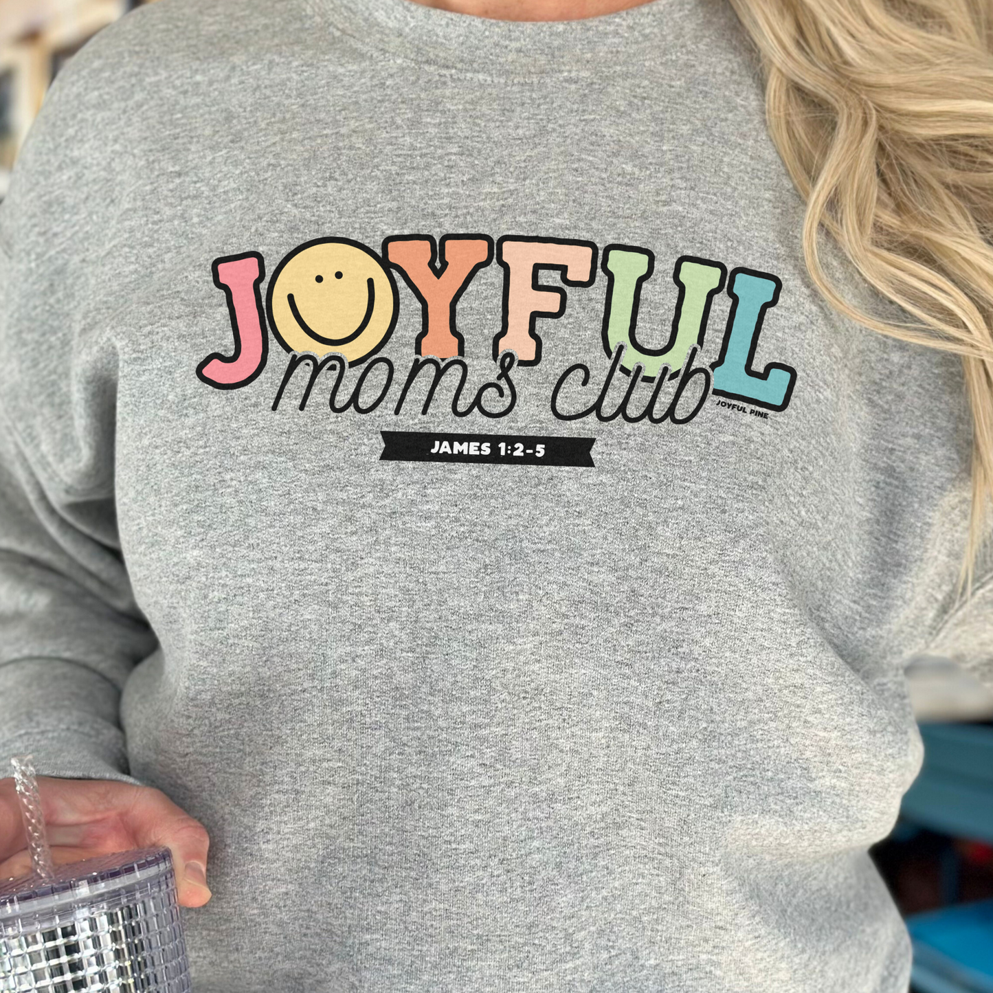 Joyful Moms Club Pullover
