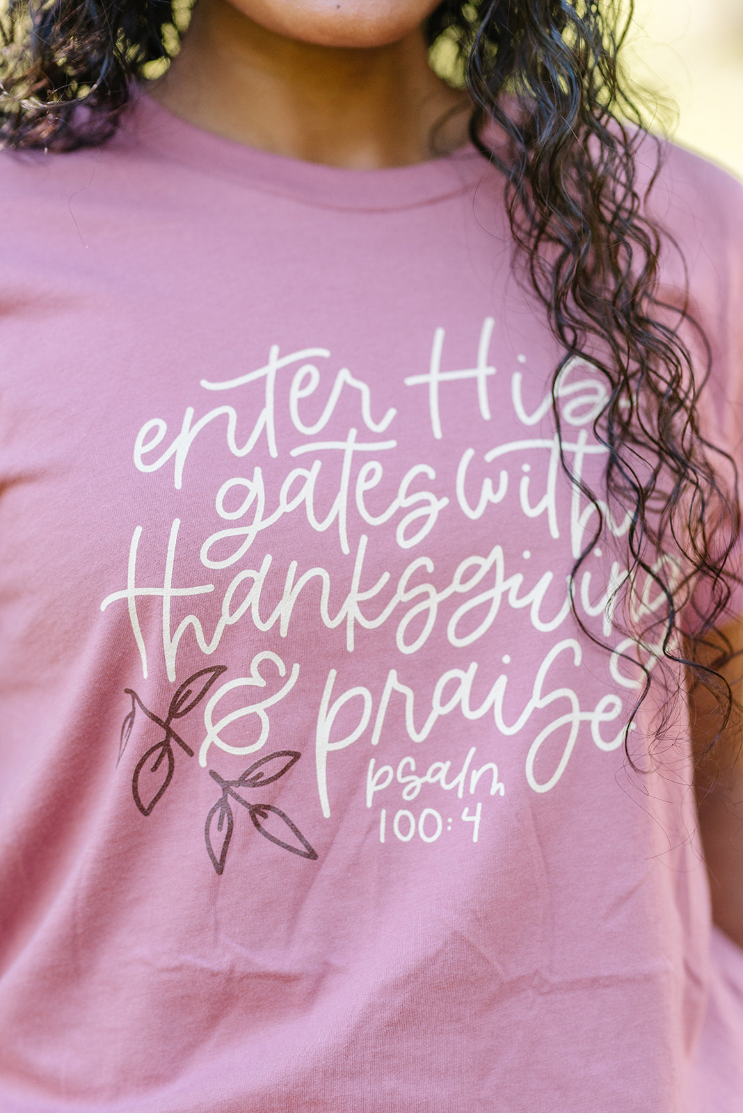 Thanksgiving & Praise Tee