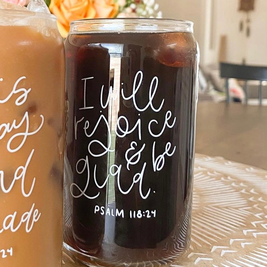 “THIS IS THE DAY” 16oz Glass