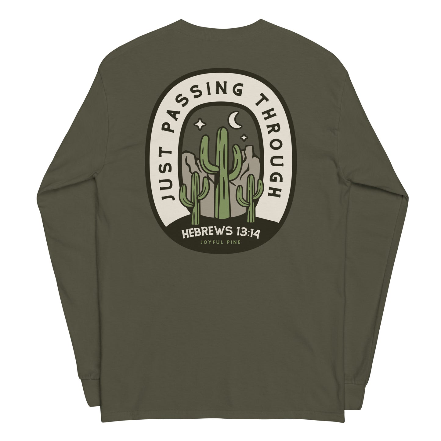 Just Passing Through Wanderer Long Sleeve Tee