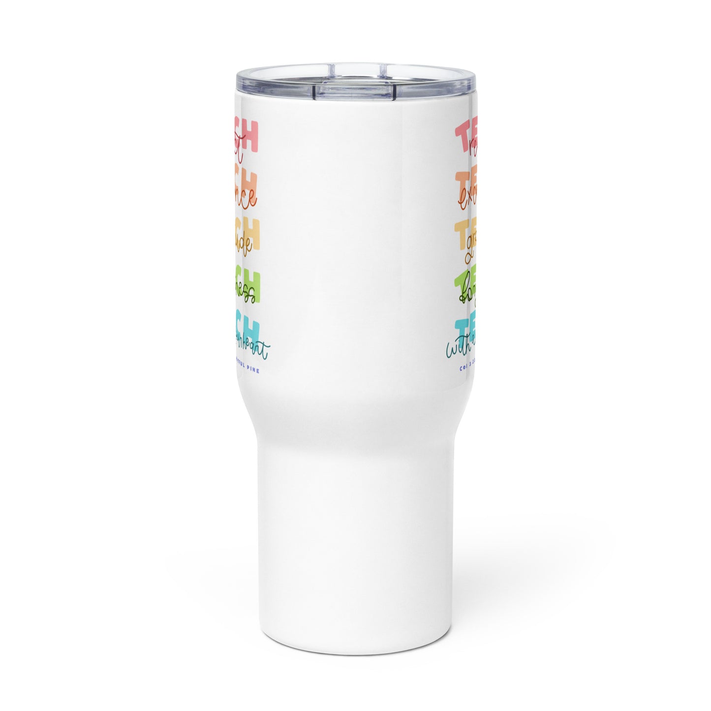 Teach With All Your Heart Stainless Steel Travel Mug