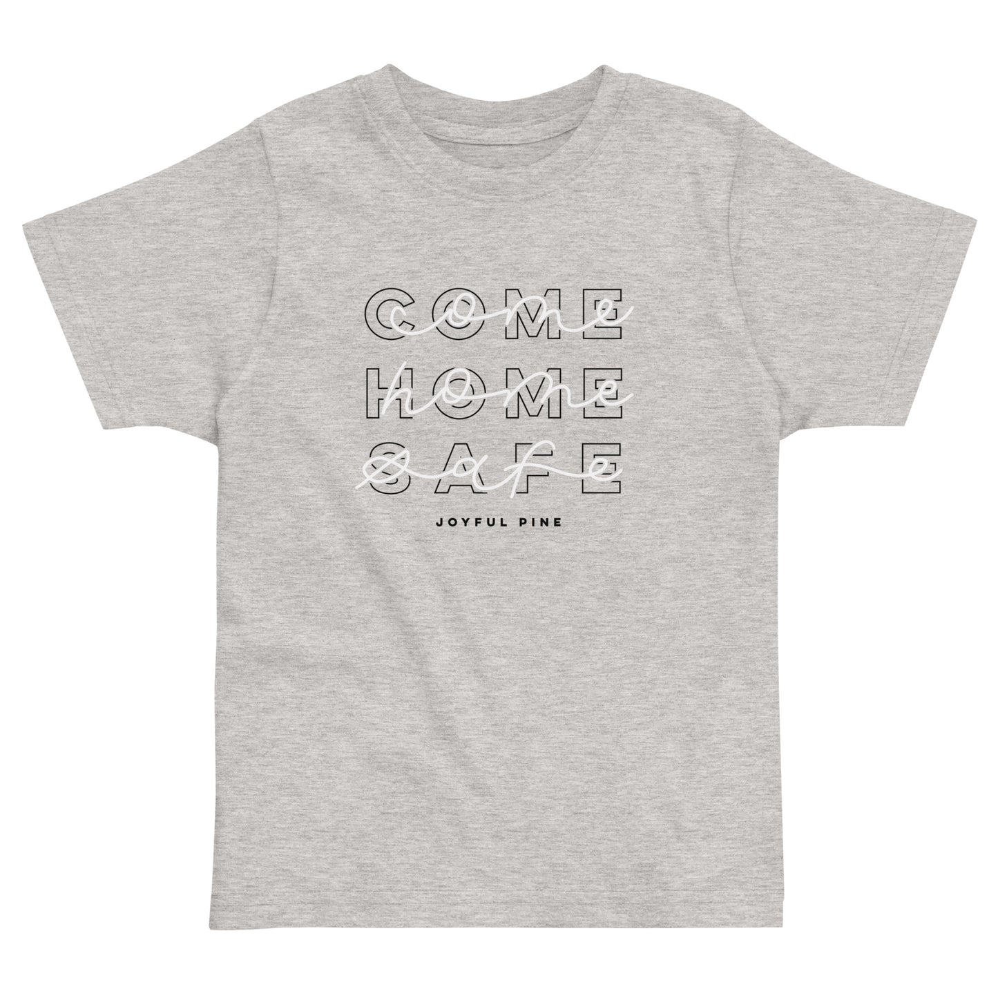 Come Home Safe Toddler Tee - EMS