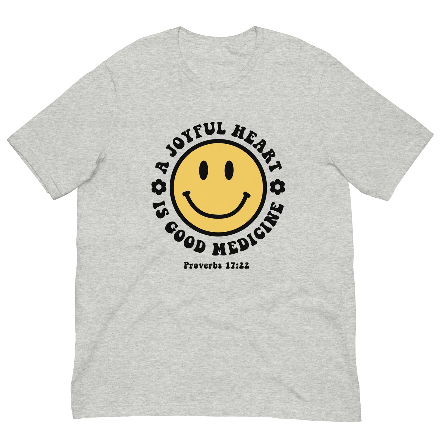 Joyful Heart is Good Medicine Smile Tee