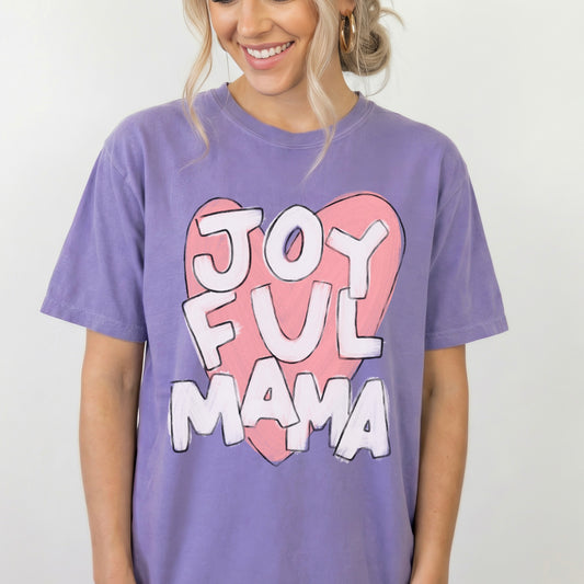 Joyful Mama Tee / Choose Your Color