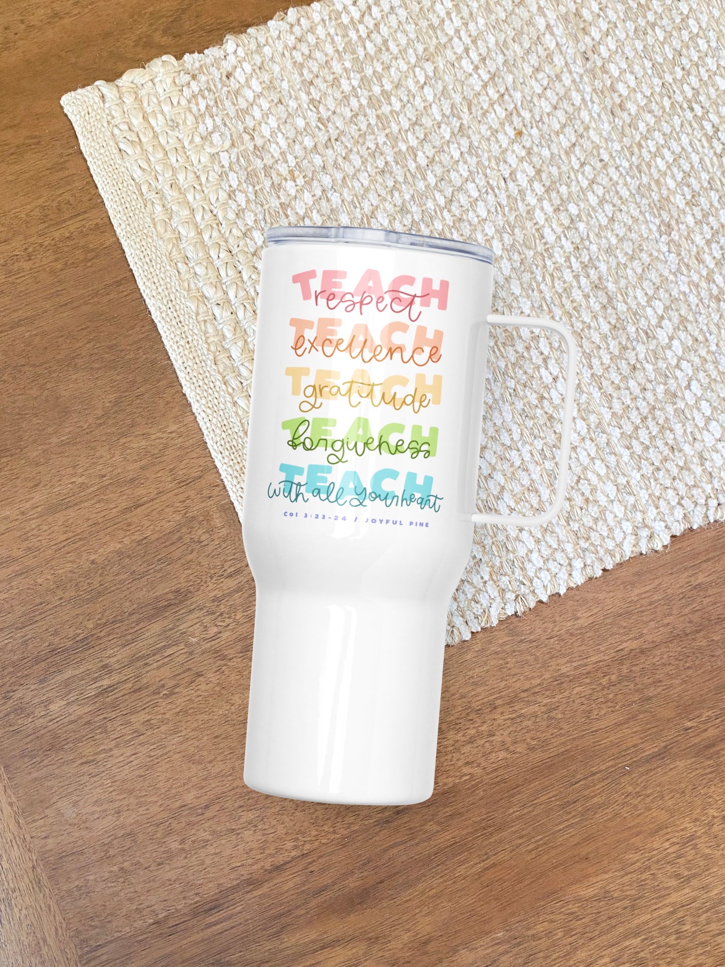 Teach With All Your Heart Stainless Steel Travel Mug