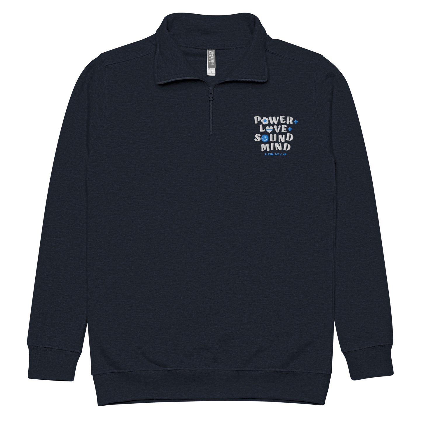 Power Love and a Sound Mind 1/4 Zip Pullover
