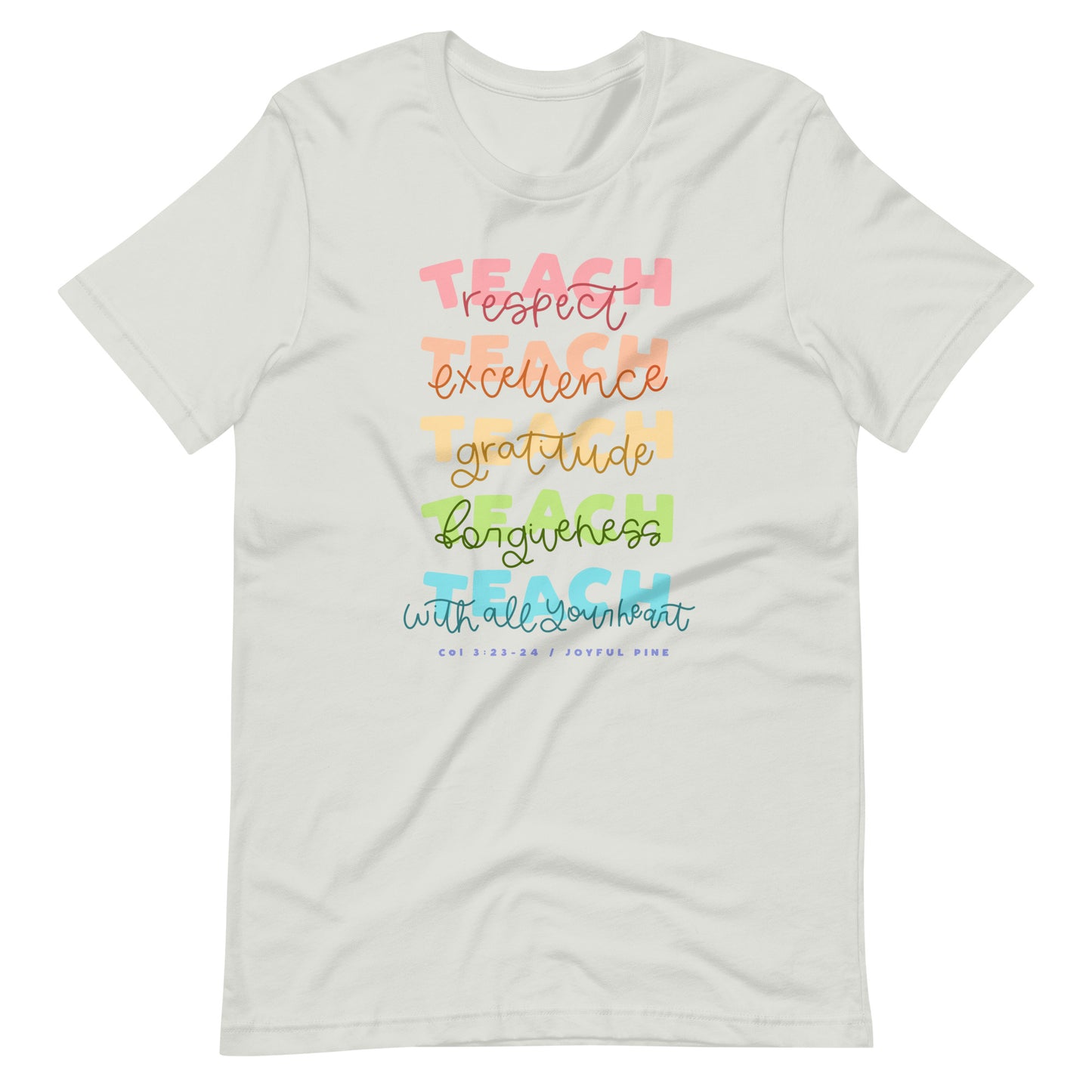 Teach With all Your Heart Tee