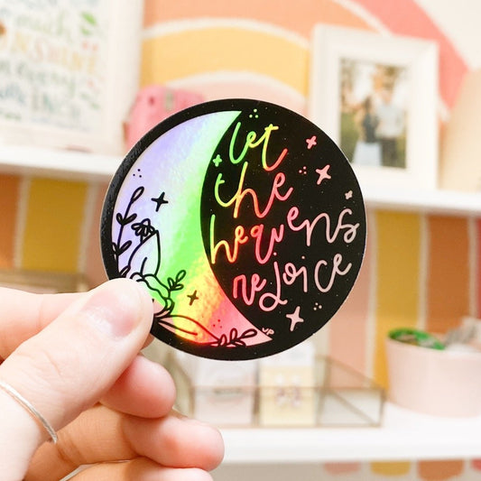 Let the Heaven Rejoice Holographic Sticker | FREE SHIPPING