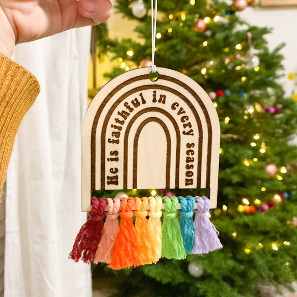 He is Faithful Rainbow Ornament