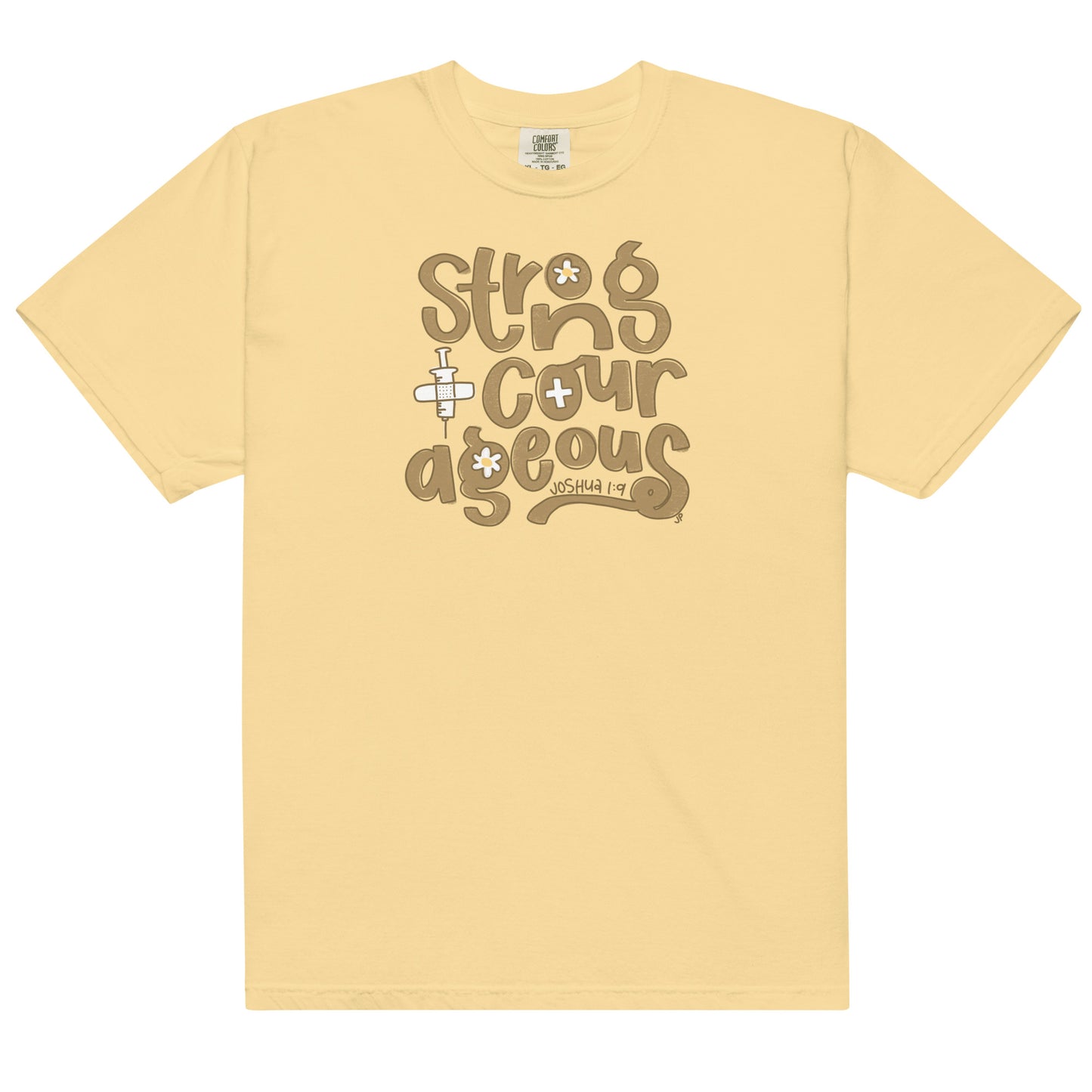 Strong and Courageous Healthcare Tee