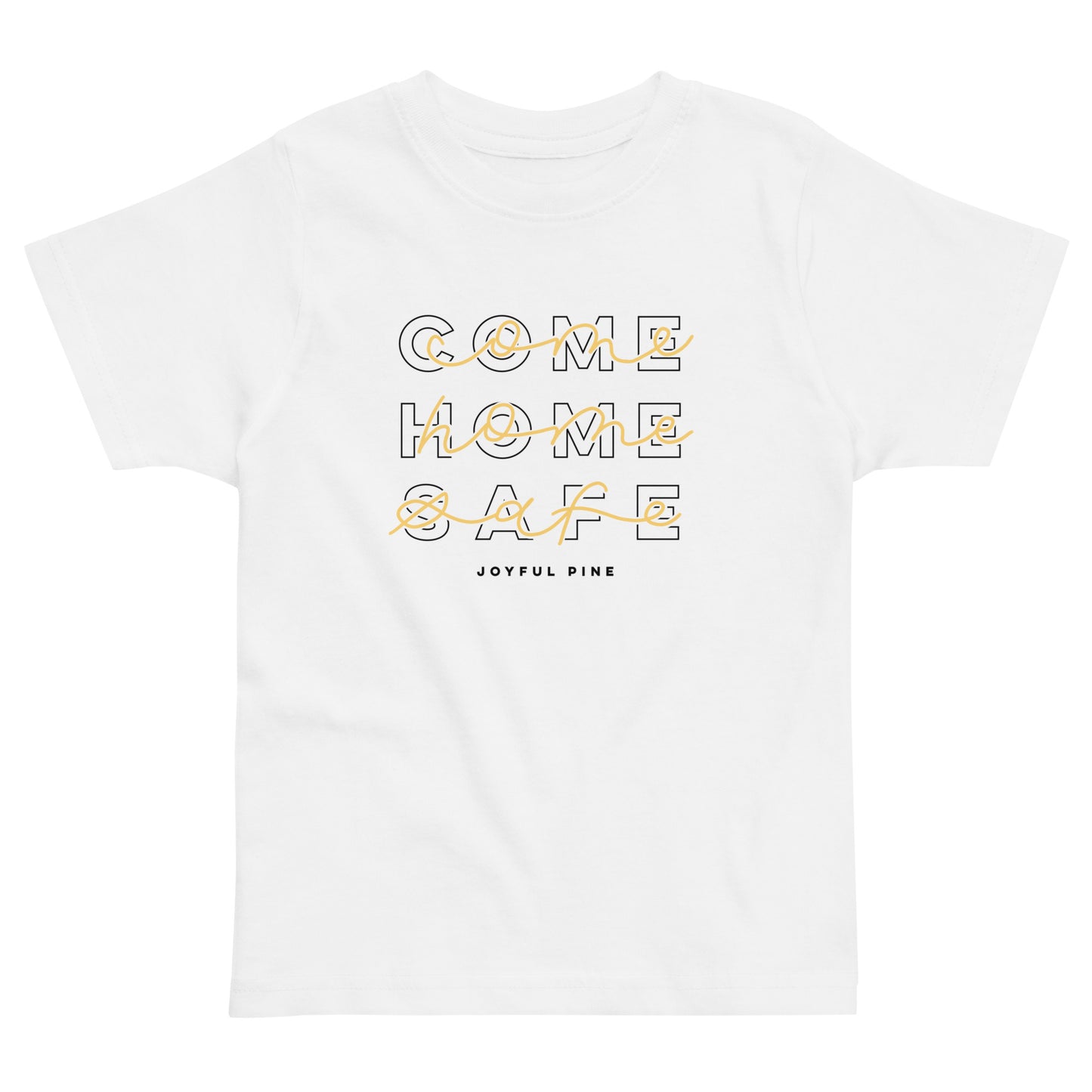 Come Home Safe Toddler Tee - Dispatch